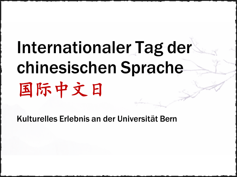 Internationaler Tag der chinesischen Sprache